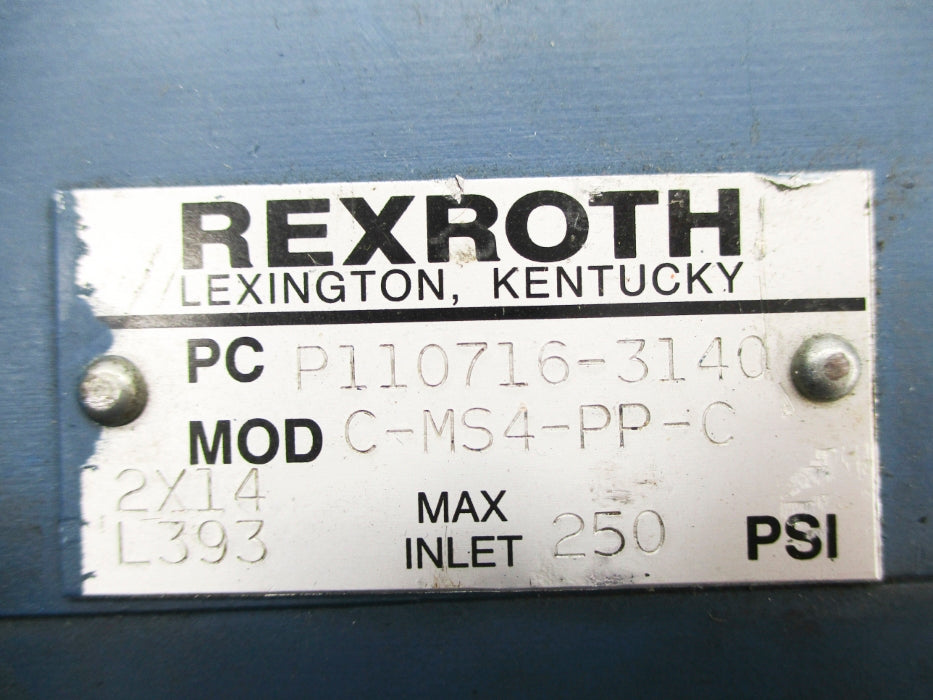 REXROTH C-MS4-PP-C PCP110716-3140 250PSI UNMP