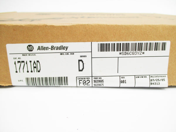 ALLEN BRADLEY 1771-IAD SER. D DATE: 2005 NSFS
