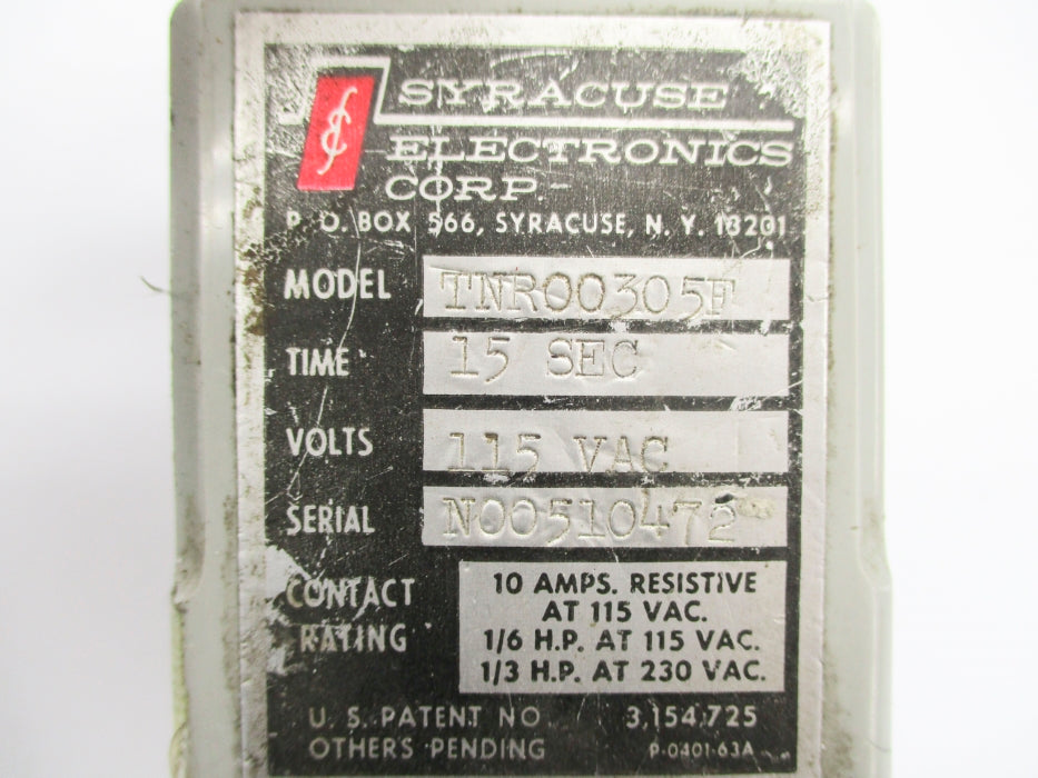 SYRACUSE ELECTRONICS TNR00305F 15S 115VAC UNMP