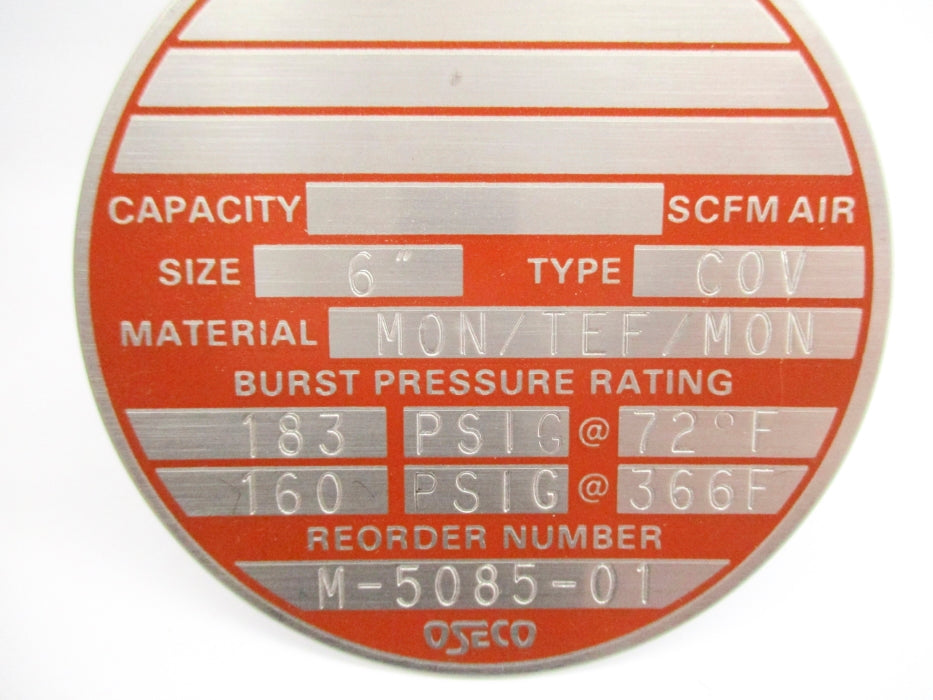 OSECO M-5085-01 6-COV-MON/TEF/MON 183PSIG 72F 160PSIG 366F NSNP