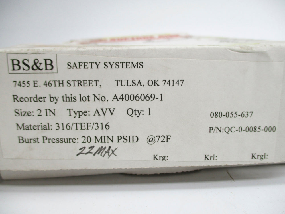 BS&B SAFETY SYSTEMS QC-0-0085-000 AVV-2 20MINPSID 72F NSMP