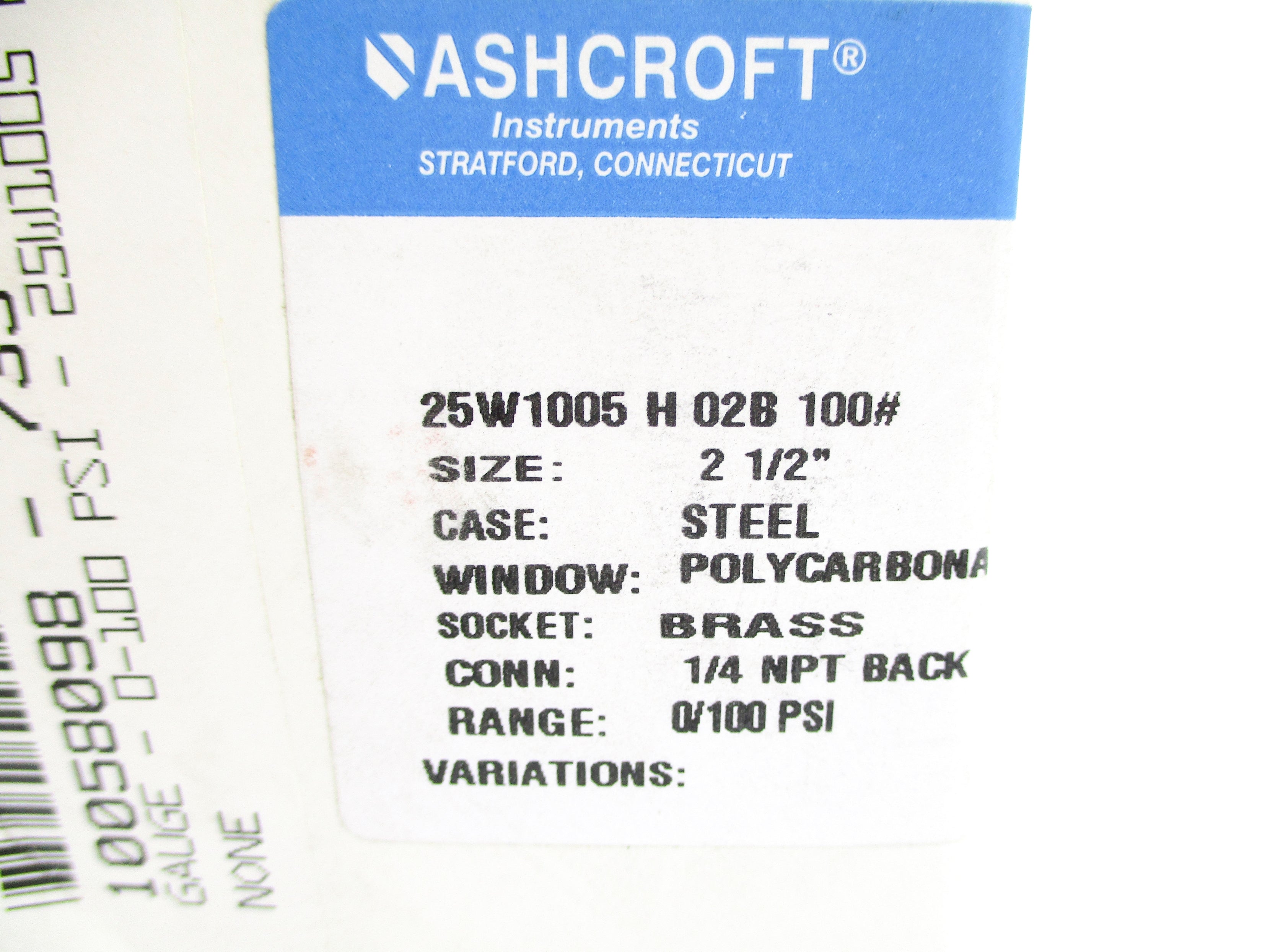 ASHCROFT 25W1005H02B100# 0-100PSI 2-1/2" NSMP