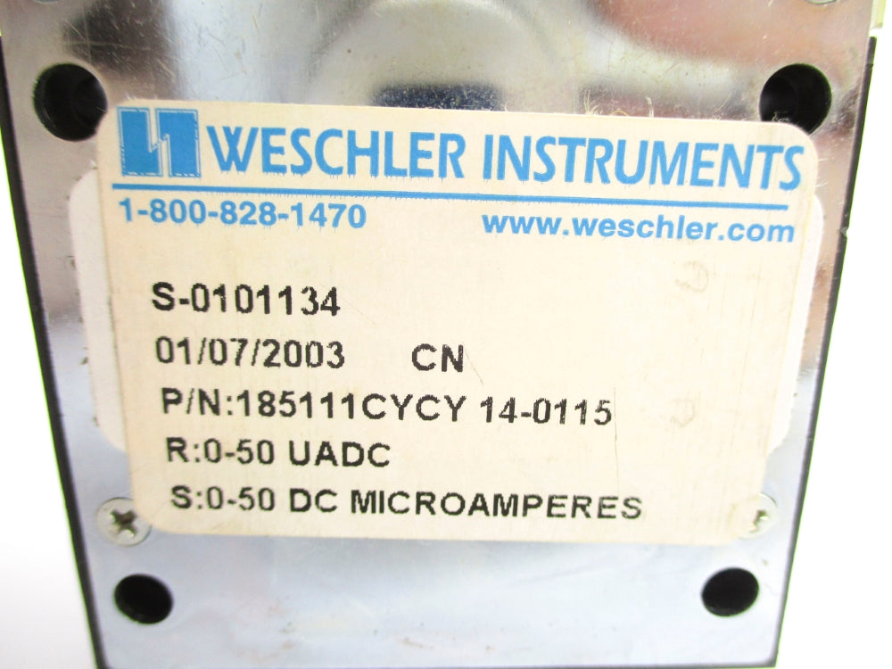 WESCHLER INSTRUMENTS 185111CYCY 0-50UADC  NSNP