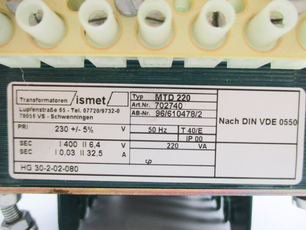 ISMET MTD220 702740 220VA (AS PICTURED) NSNP