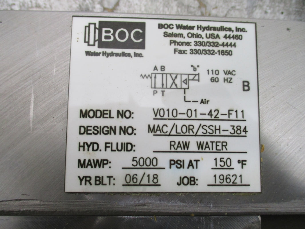 BOC WATER HYDRAULICS V010-01-42-F11 MAC/LOR/SSH-384 5000PSI 150F NSNP