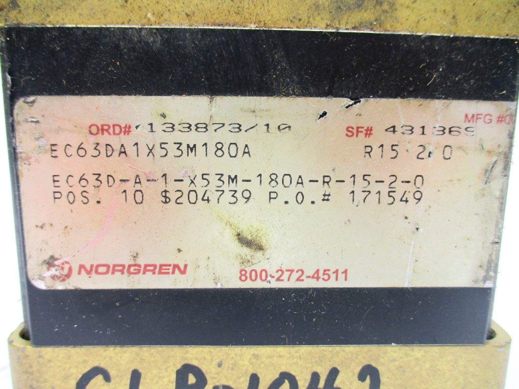 NORGREN EC63DA1X53M180A EC63D-A-1-X53M-180A-R-15-2-0 UNMP
