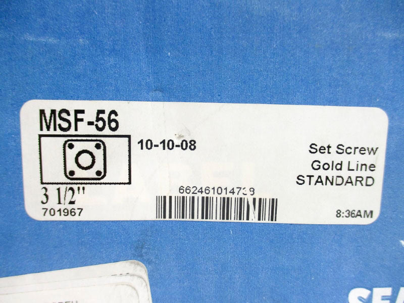 SEALMASTER MSF-56 3-1/2" NSMP