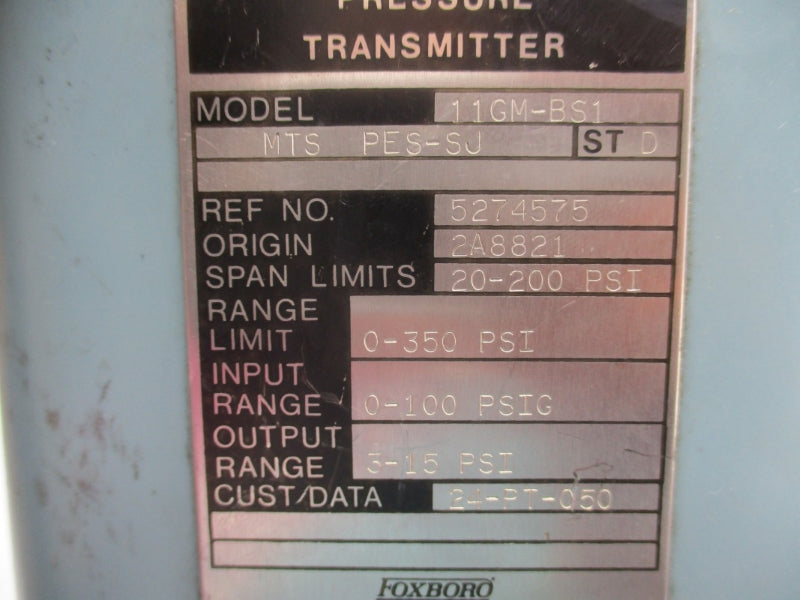 FOXBORO 11GM-BS1 5515992 350PSI UNMP