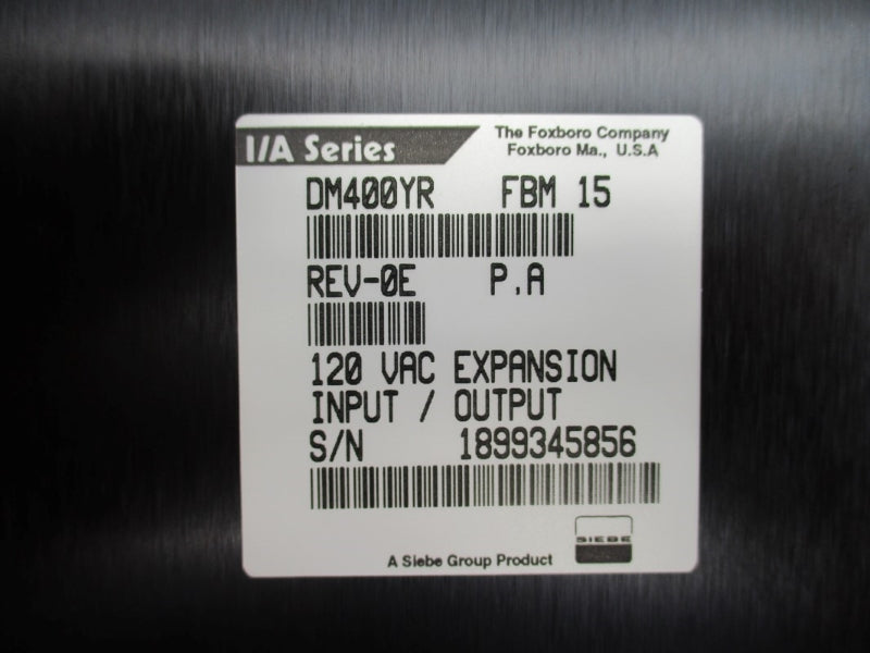 FOXBORO DM400YR FBM15 120VAC REV. 0E NSMP