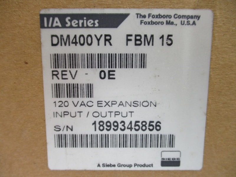 FOXBORO DM400YR FBM15 120VAC REV. 0E NSMP