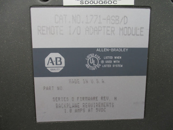 ALLEN BRADLEY 1771-ASB SER. D F/W H 5VDC 1.0A REMAN