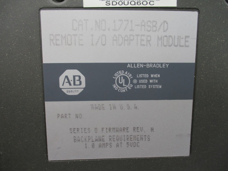 ALLEN BRADLEY 1771-ASB SER. D F/W H 5VDC 1.0A REMAN