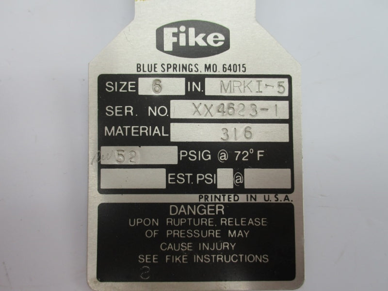 FIKE MRKI-5 52PSI 72'F 6" NSNP