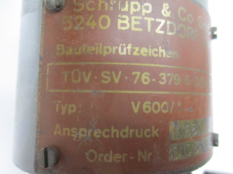 SCHRUPP V600/1 010359/11 TUV-SV-76-379-6-D/G-0,11 UNMP