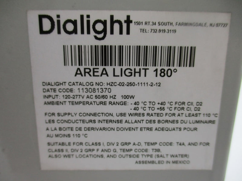 DIALIGHT HZC-02-250-1111-2-12 120-277VAC 180' NSMP