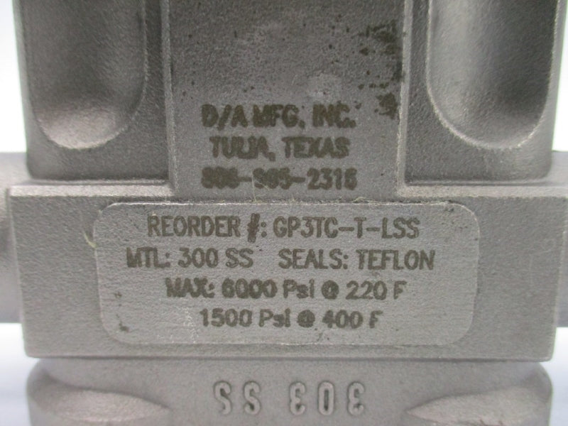 D/A MFG. GP3TC-T-LSS 1500/6000PSI 220'/400'F NSMP