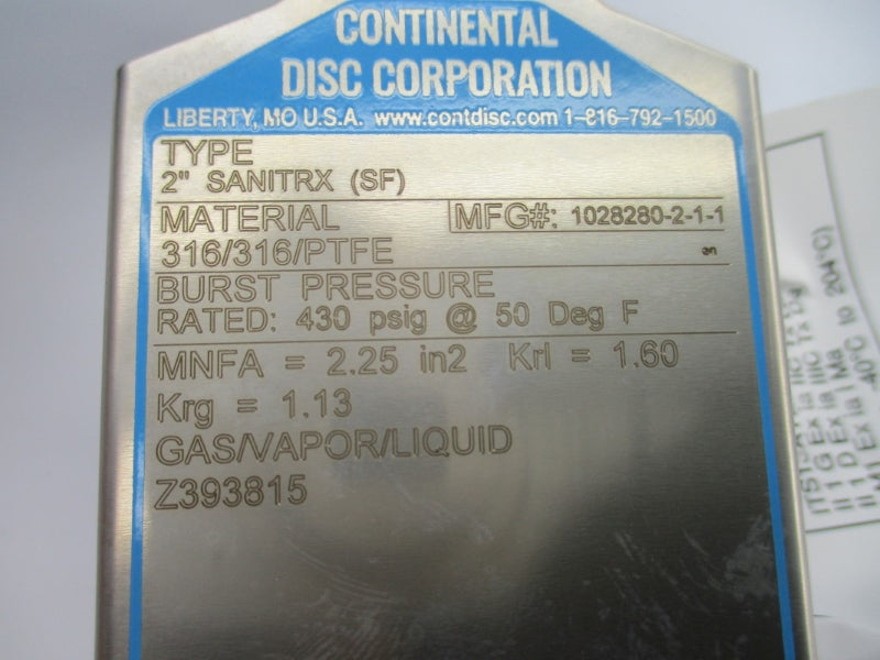 CONTINENTAL DISC SANITRX 1028280-2-1-1 430PSI 50'F 2" NSMP