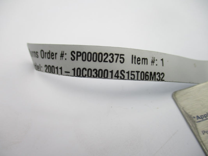 BURNS ENGINEERING 20011-10C030014S15T06M32 1000PSI -50'-+200'C NSNP