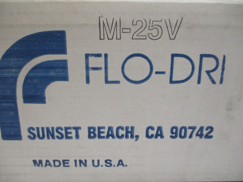 FLO-DRI M25-V 200PSI NSMP