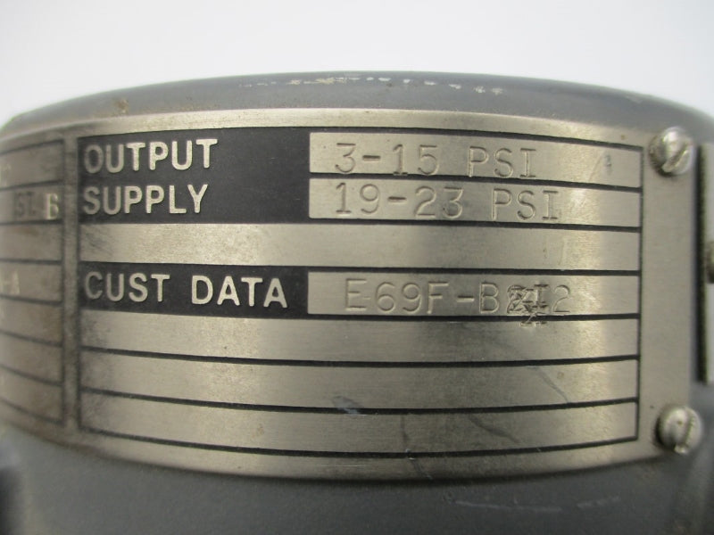 FOXBORO E69F-BI2 3-15PSI UNMP