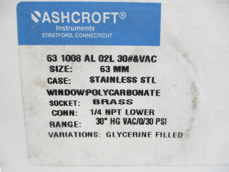 ASHCROFT 631008AL02L30#&VAC 0/30PSI NSMP