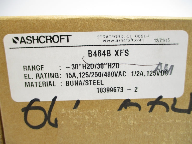 ASHCROFT B464BXFS 480VAC 15A 20PSI -30"H2O/30"H2O NSMP