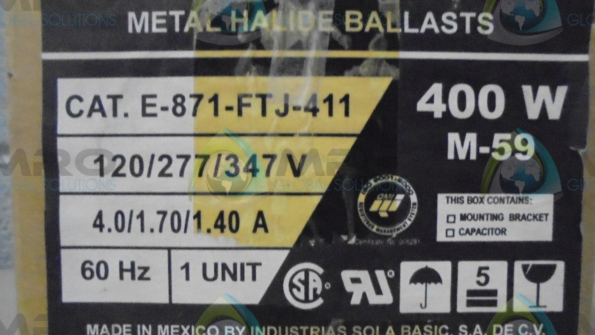 INDUSTRIAL SOLA BASIC E-871-FTJ-411 METAL HALIDE BALLAST *NEW IN BOX*