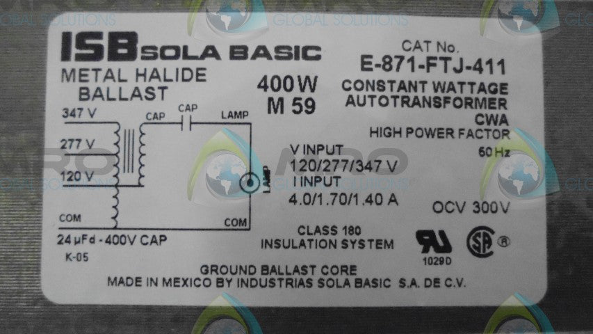 INDUSTRIAL SOLA BASIC E-871-FTJ-411 METAL HALIDE BALLAST *NEW IN BOX*