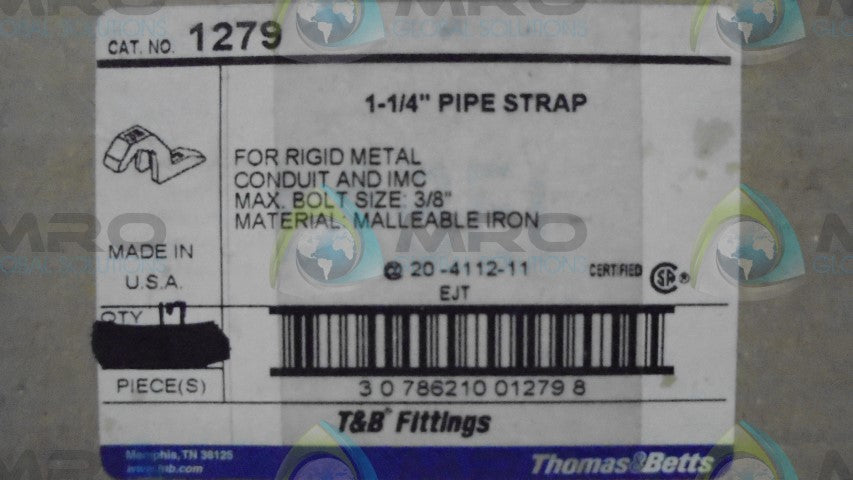 THOMAS & BELTS FITTINGS 1279 1-1/4" PIPE STRAP (17 BOX) *NEW IN BOX*