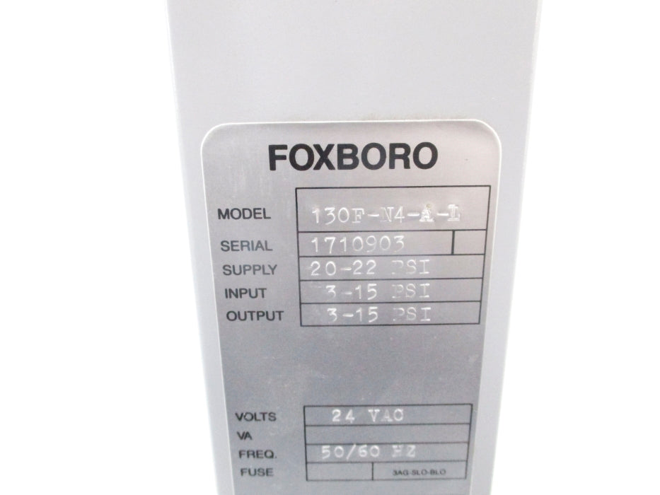 FOXBORO 130F-N4-A-L 3-15PSI UNMP