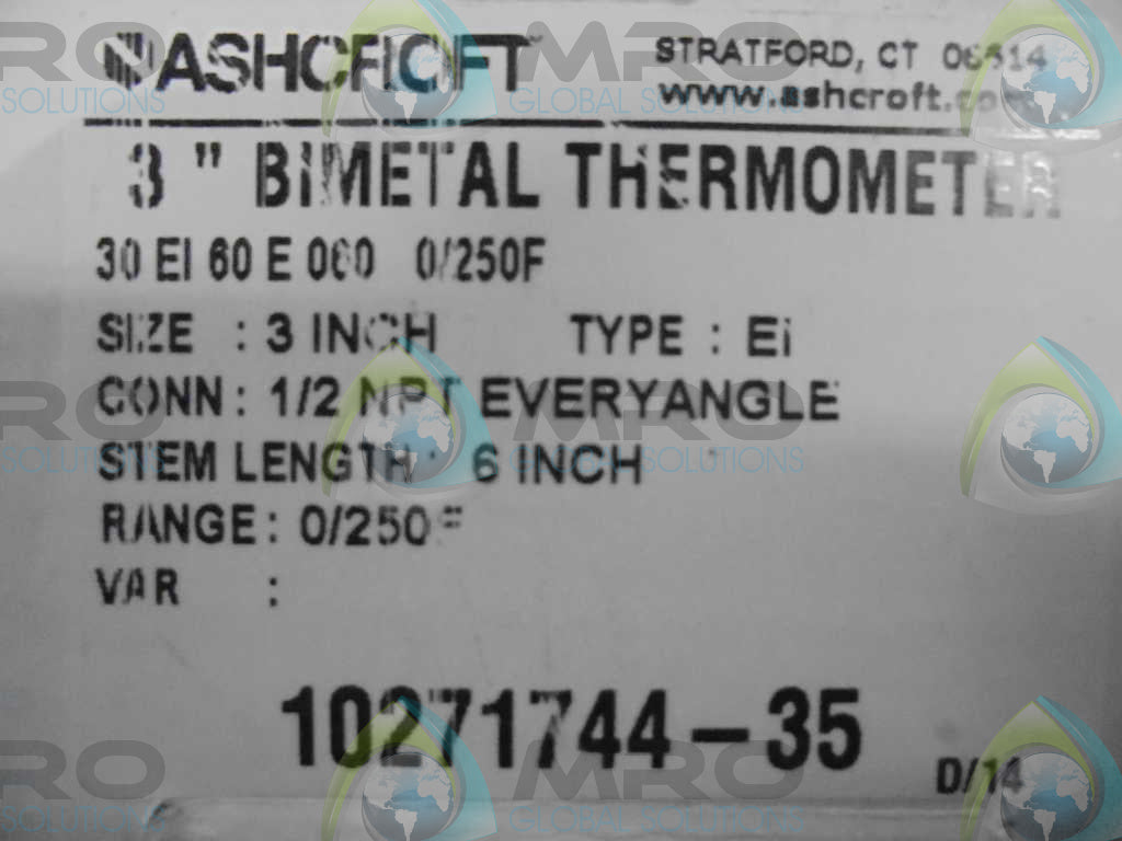 ASHCROFT 30EI60E060-0/250F BIMETAL THERMOMETER 6" STEM *NEW IN BOX*