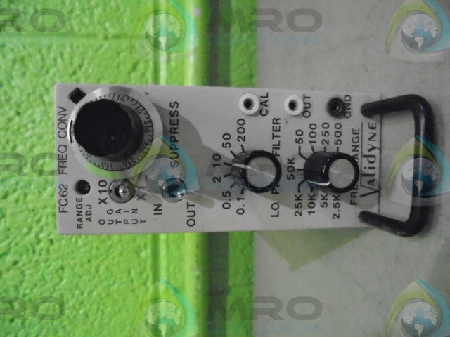 VALIDYNE FC62 FREQUENCY CONVERSION *USED*