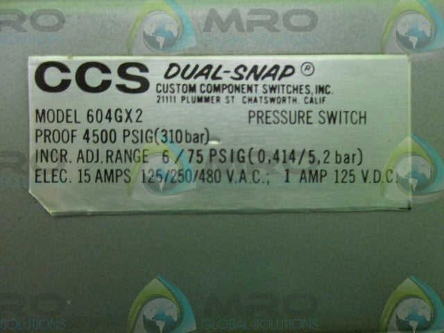 CCS, INCORPORATED 604GX2 DUAL-SNAP PRESSURE SWITCH *NEW NO BOX*