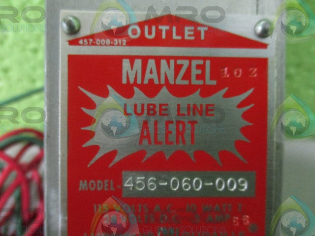 MANZEL 456-060-009 LUBE LINE ALERT *NEW NO BOX*