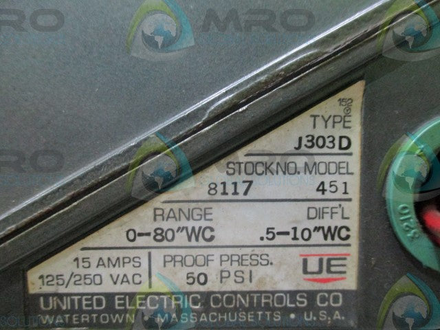 UNITED ELECTRIC J303D-8117-451 PRESSURE CONTROLLER *USED*