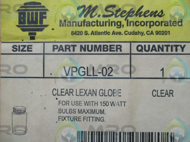 M.STEPHENS M.F.G., INC. VPGLL-02 CLEAR LEXAN GLOBE *FACTORY SEALED*
