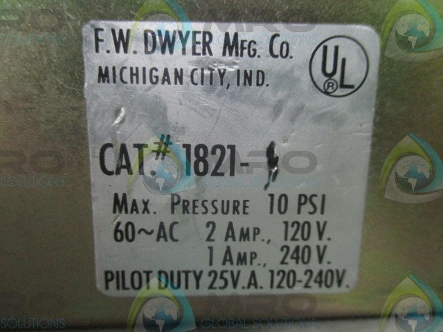 DWYER MFG. CO. 1821-1 *USED*