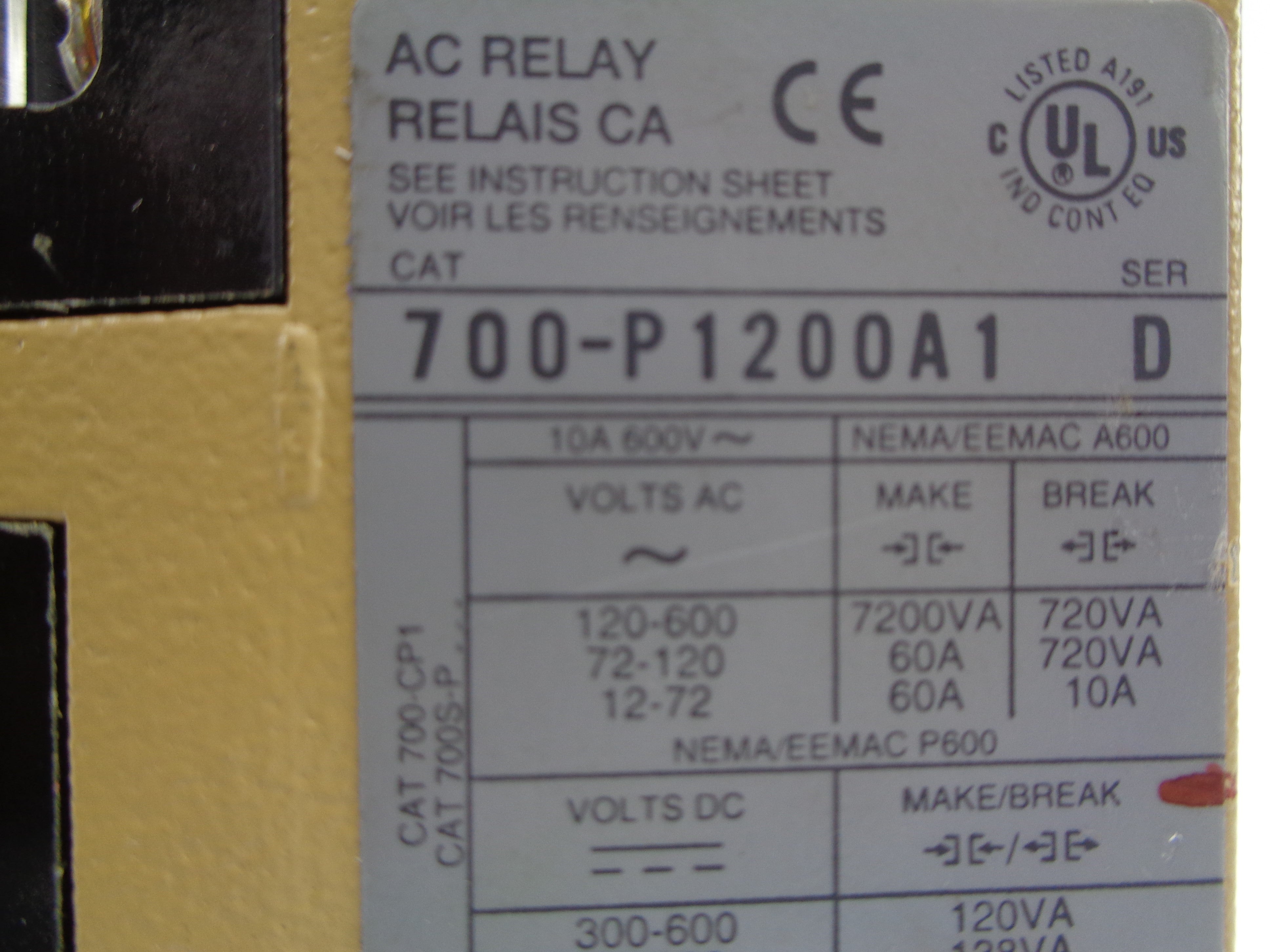INDUSTRIAL SPARE PART 700-P1200A1 10A 120V SER. D (AS PICTURED) NSNP