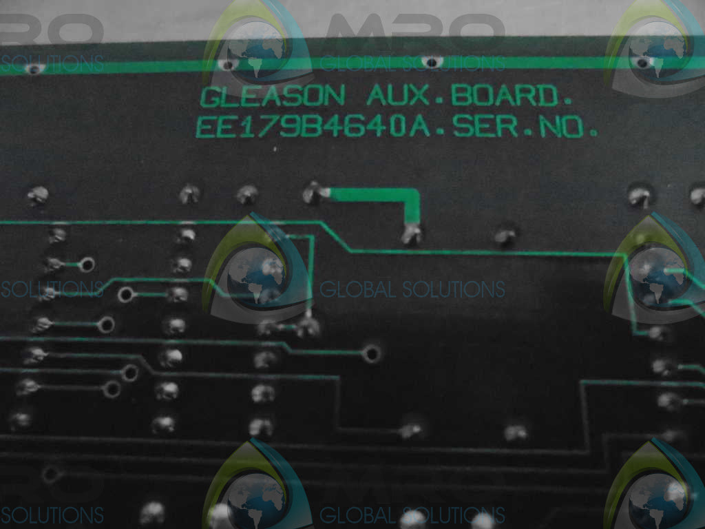 GLEASON EE179B4640A AUX BOARD *USED*