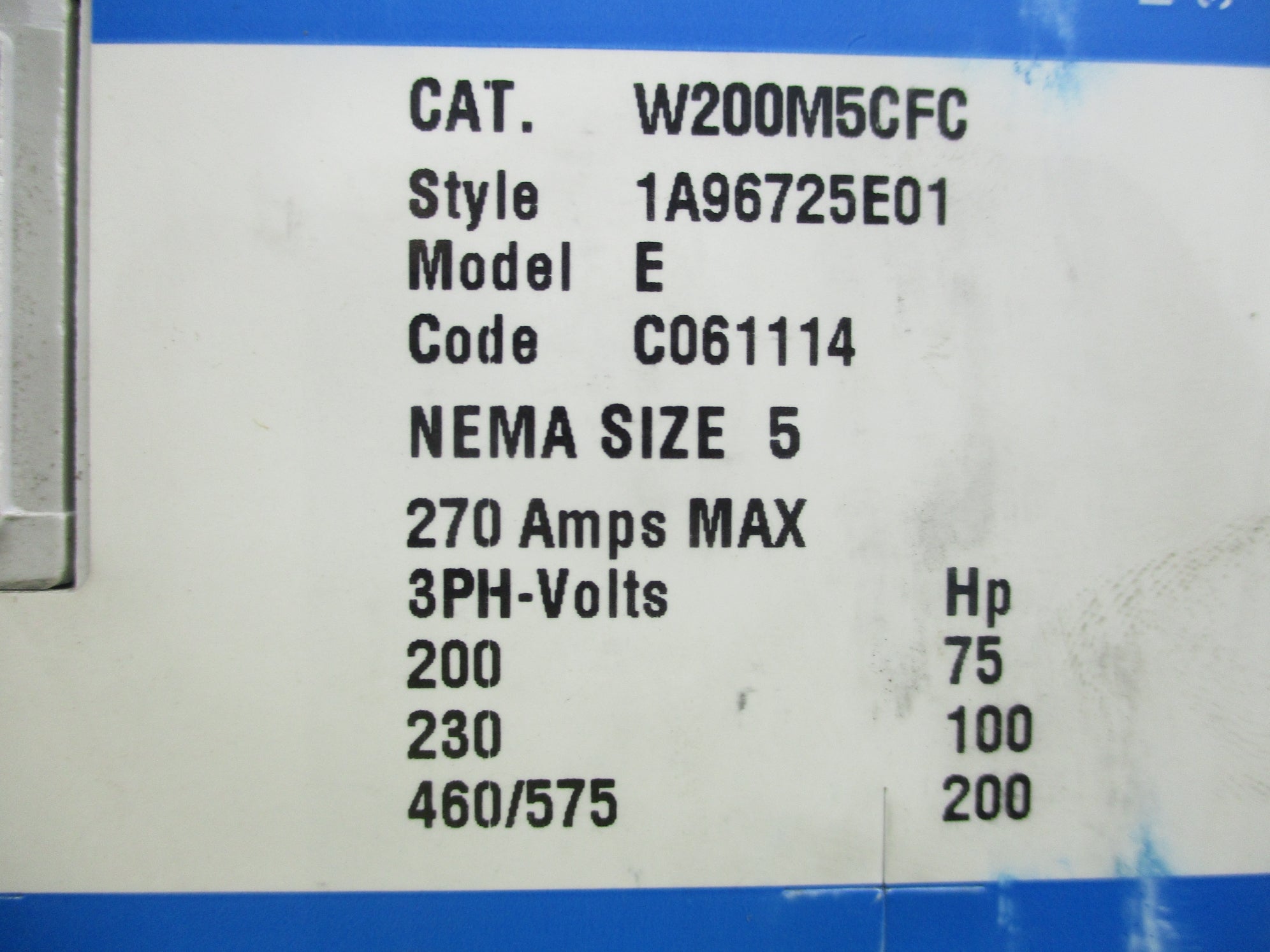 CUTLER HAMMER W200M5CFC (AS PICTURED) NSNP