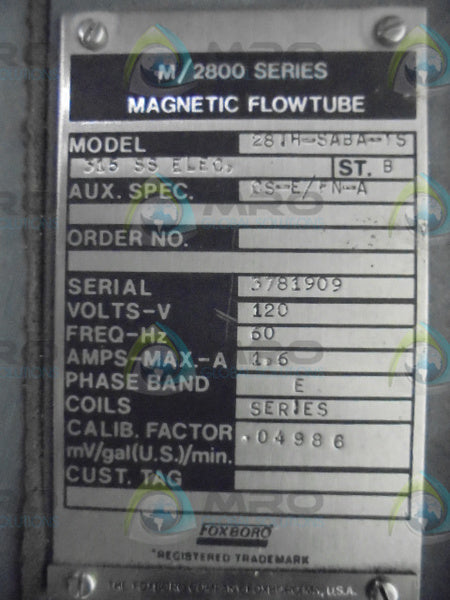 FOXBORO 281H-SABA-TS MAGNETIC FLOW TUBE NSNP
