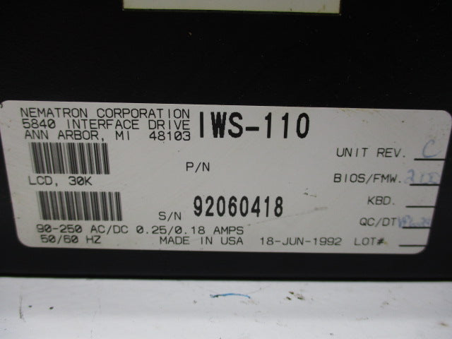 NEMATRON IWS-110 CONTROL PANEL * USED*