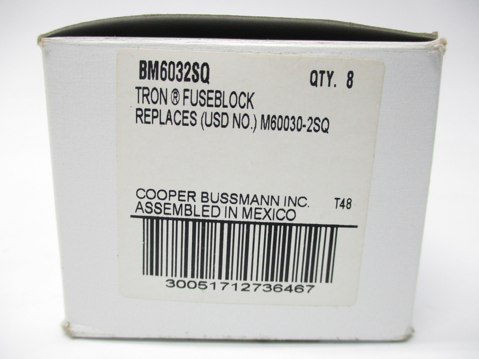 BUSSMANN BM6032SQ (PKG OF 8) NSMP