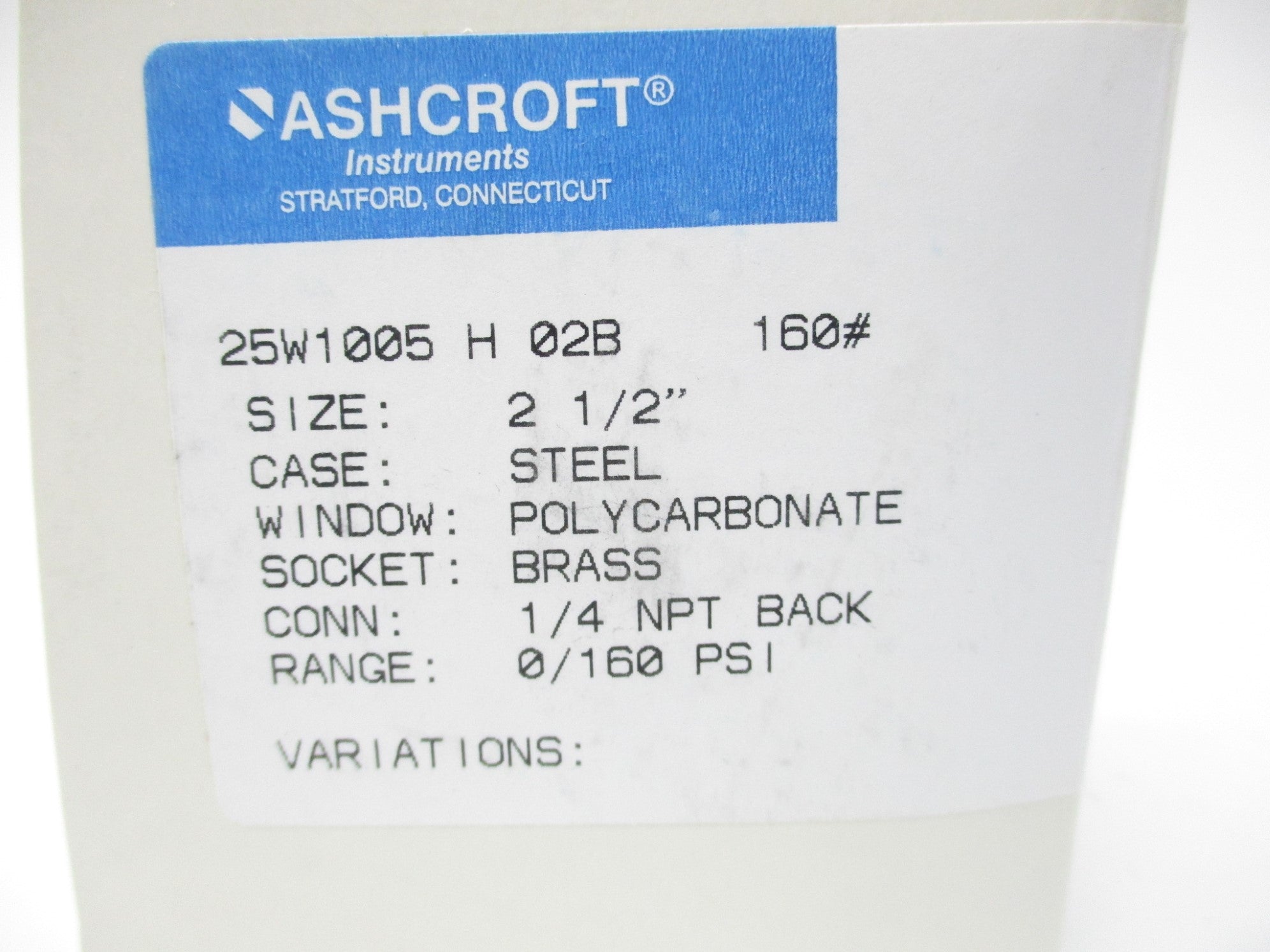 ASHCROFT 25W1005H02B160# 0-160PSI 2-1/2" NSMP