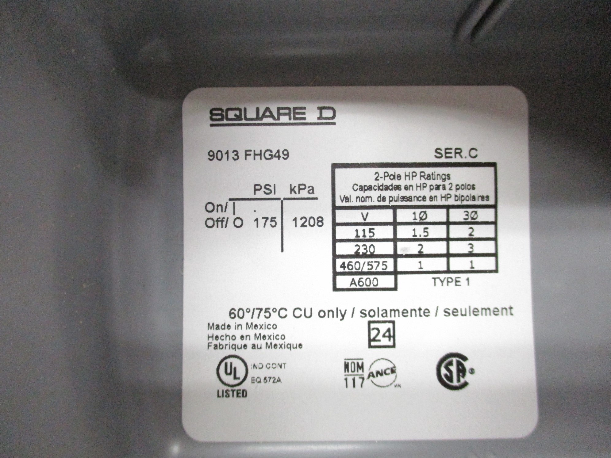 SQUARE D 9013FHG49 SER. C 175PSI 575V NSNP