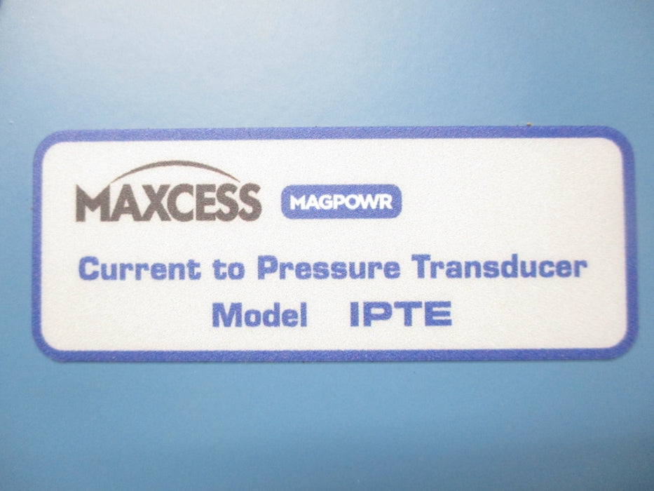 MAXCESS IPTE 0-80PSI NSNP