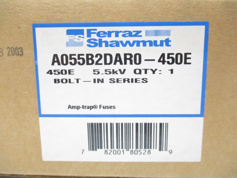 FERRAZ SHAWNUT A055B2DAR0-450E 450EA 5.5KV NSFS