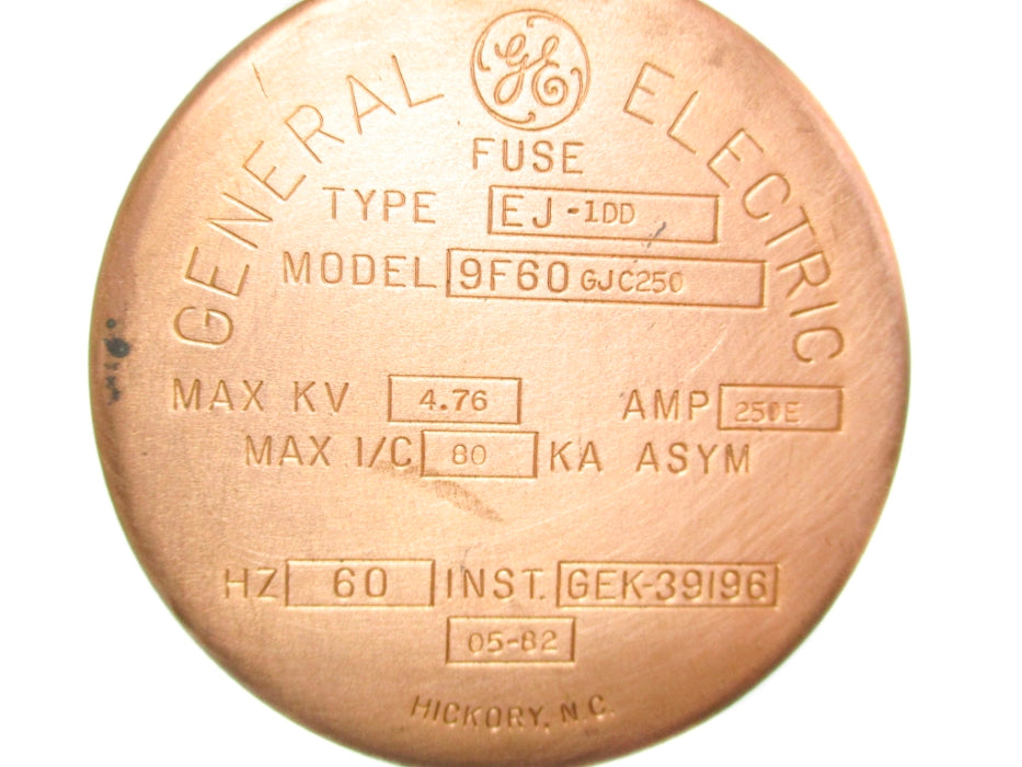 GENERAL ELECTRIC 9F60GJC250 EJ1-DD 4.76KV 250EA NSMP