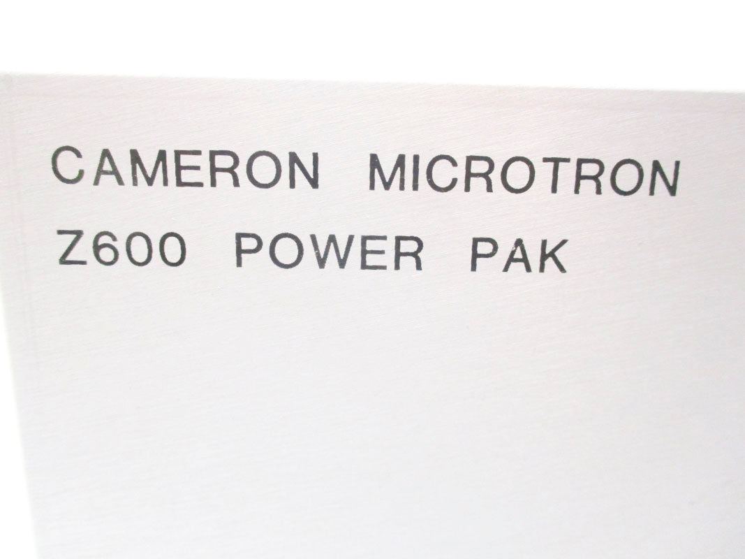 CAMERON MICROTRON Z600 115V NSNP