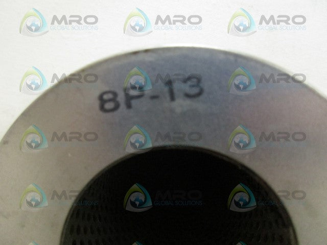 INDUSTRIAL MRO 8P-13 FILTER *NEW NO BOX*